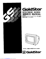 Goldstar MONOCHROME MONITOR MBM-2105GIA Service Manual