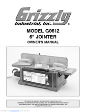 Grizzly G0612 Owner's Manual