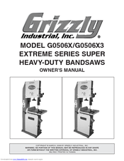 Grizzly G0506X Owner's Manual