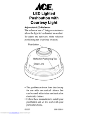Ace LED Lighted Pushbutton with Courtesy Light 598-1226-01 Owner's Manual