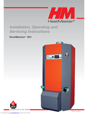 Heatmaster 201 Installation, Operating And Servicing Instructions