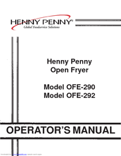 Henny Penny OFE-292 Operator's Manual