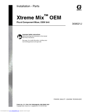 Graco Xtreme Mix 234024 Installation & Parts Manual