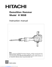 Hitachi H90SB - 1-1/8 Shank DEMOLITIONHAMMER AC/DC 12.2A Instruction Manual