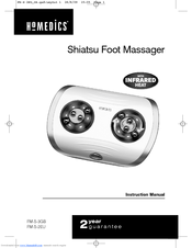 HoMedics SHIATSU FOOT MASSAGER FM-S-3GB Instruction Manual