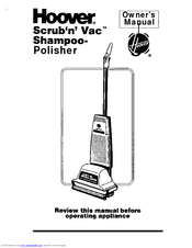 Hoover Scrub'n' Vac Owner's Manual