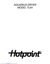 Hotpoint AQUARIUS TL64 Instruction Book