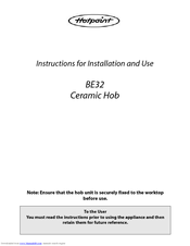 Hotpoint BE32 Instructions For Installation And Use Manual