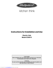 Hotpoint EX901X Instructions For Installation And Use Manual