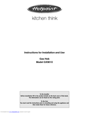 Hotpoint GX901X Instructions For Installation And Use Manual