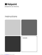 Hotpoint H150E Instructions Manual