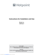 Hotpoint MWH221 Instructions For Installation And Use Manual