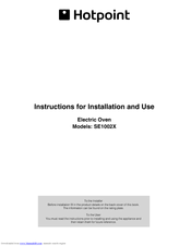 Hotpoint SE1002X Instructions For Installation And Use Manual