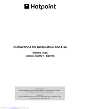Hotpoint SE872X Instructions For Installation And Use Manual