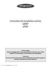 Hotpoint UT47 Instructions For Installation And Use Manual
