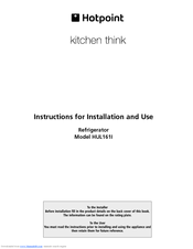Hotpoint HUL161I Instructions For Installation And Use Manual