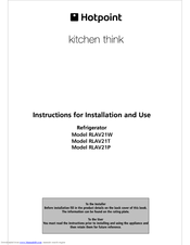 Hotpoint RLAV21T Instructions For Installation And Use Manual