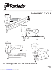 Paslode Paslode 403606-10 Operating And Maintenance Manual