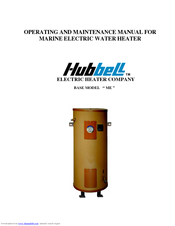 Hubbell Electric Heater Company ME Operating And Maintenance Manual