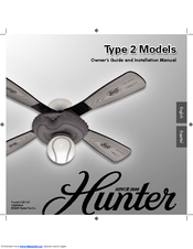 Hunter 41081-01 Owner's Manual And Installation Manual