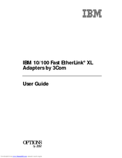 IBM Fast EtherLink XL 3C905B-TX User Manual