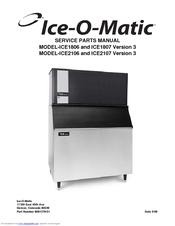 Ice-O-Matic ICE2106 Series Service & Parts Manual