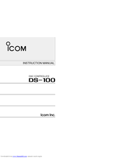Icom DS-100 Instruction Manual