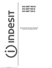 Indesit KG 6407 XG/G Instructions For Installation And Use Manual
