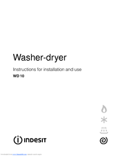 Indesit WD 10 Instructions For Installation And Use Manual