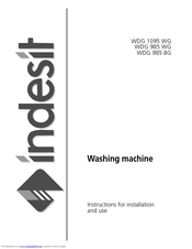 Indesit WDG 985 WG Instructions For Installation And Use Manual