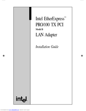 Intel Ether express PRO/100+ TX PCI model B Installation Manual