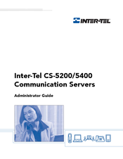 Inter-Tel CS-5200 Administrator's Manual