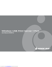 IOGear Wireless USB Print Server GPSR01U  GPSR01U GPSR01U User Manual