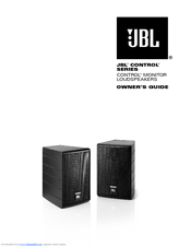 JBL CONTROL MONITOR LOUDSPEAKERS Owner's Manual