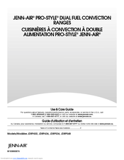 Jenn-Air PRO-STYLE DUAL FUEL CONVECTION RANGES Use & Care Manual