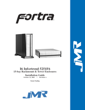 JMR electronics Fortra I6 Infortrend 5251F6 Installation Manual
