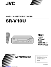 JVC SR-V10U - S-vhs Hi-fi Stereo Videocassette Recorder Instructions Manual