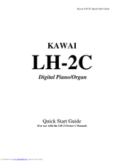 Kawai LH-2C Quick Start Manual
