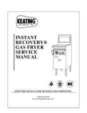 Keating Of Chicago INSTANT RECOVERY GAS FRYER Service Manual