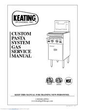 Keating Of Chicago Custom Pasta Gas System 0107 Service Manual