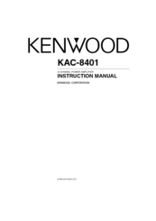 Kenwood KAC-8401 Instruction Manual