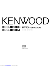 Kenwood KDC-4060RA<u>/RG</u> Instruction Manual