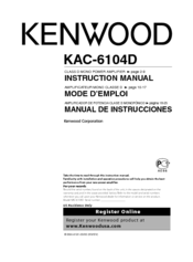 Kenwood KAC-6104D - 600 Watt Max Power Class D Mono Amplifier Instruction Manual