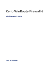 Kerio Tech KERIO WINROUTE FIREWALL 6 Administrator's Manual