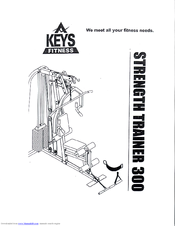 Keys Fitness Strenght Trainer 300 Owner's Manual