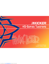 Kicker KSTweeters KS20 Owner's Manual