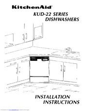 KitchenAid KUD-22 SERIES Installation Instructions Manual