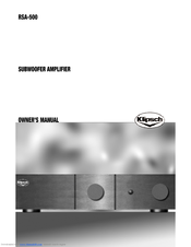 Klipsch RSA-500 Owner's Manual