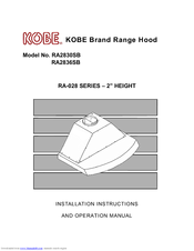 KOBE RA2836SB Installation Instructions And Operation Manual