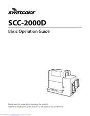 SwiftColor SCC-2000D Basic Operation Manual